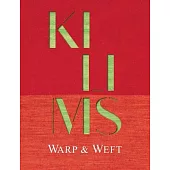 Kilims: Warp & Weft