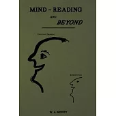 Mind Reading and Beyond