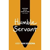 Humble Servant