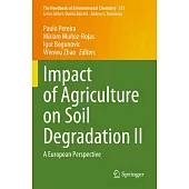 Impact of Agriculture on Soil Degradation II: A European Perspective