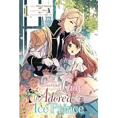 The Small-Animallike Lady Is Adored by the Ice Prince, Vol. 1 (Manga)