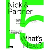 Nickl & Partner - What’s Next? (English Edition)