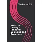 VBScript Coding - Practical Solutions and Programs