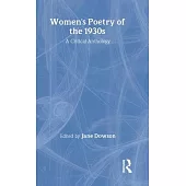 Women’s Poetry of the 1930s: A Critical Anthology