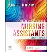 Mosby’s Textbook for Nursing Assistants - Hard Cover Version