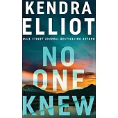 No One Knew