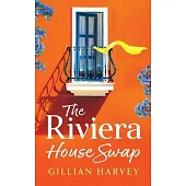 The Riviera House Swap