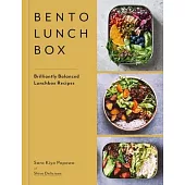Bento Lunchbox: Brilliantly Balanced Lunchbox Recipes
