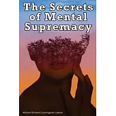 The Secrets of Mental Supremacy