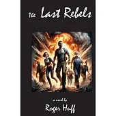 The Last Rebels