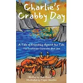 Charlie’s Crabby Day