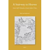 A Stairway to Heaven: Daoist Self-Cultivation in Early Modern China