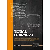 Serial Learners: Interactions Between Funnel Beaker West and Corded Ware Communities in the Netherlands During the Third Millennium Bce