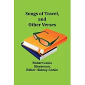 Songs of Travel, and Other Verses