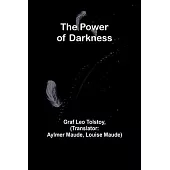 The Power of Darkness