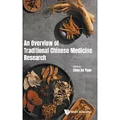 An Overview of Traditional Chinese Medicine Research