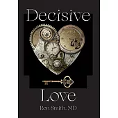 Decisive Love