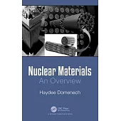 Nuclear Materials: An Overview