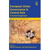 European Union Governance in Central Asia: A Structural Approach