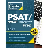 Princeton Review Psat/NMSQT Prep, 2025: 2 Practice Tests + Review + Online Tools for the Digital PSAT