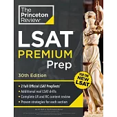 Princeton Review LSAT Premium Prep, 30th Edition: 2 Official LSAT Preptests + Real LSAT Drills + Review for the New Exam