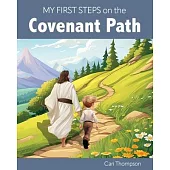 My First Steps on the Covenant Path (Boy Version)