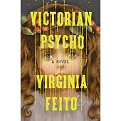 Victorian Psycho