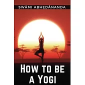 How to be a Yogi