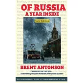 Of Russia: A Year Inside