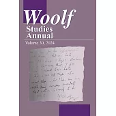 Woolf Studies Annual Volume 30