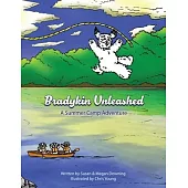 Bradykin Unleashed: A Summer Camp Adventure
