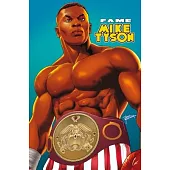 Fame: Mike Tyson