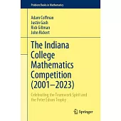 The Indiana College Mathematics Competition (2001-2023): Celebrating the Teamwork Spirit and the Peter Edson Trophy