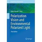 Polarization Vision and Environmental Polarized Light