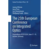 The 25th European Conference on Integrated Optics: Proceedings of the 2024 Ecio, June 17 - 19, Aachen, Germany