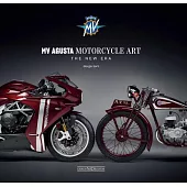 Mv Agusta Motorcycle Art: The New Era