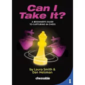 Can I Take It?: A Beginner’s Guide to Capturing in Chess