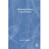 Christ and Culture: A Global Perspective