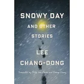 Snowy Day and Other Stories