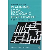 Planning Local Economic Development: Theory and Practice