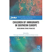 Children of Immigrants in Southern Europe: Overcoming Ethnic Penalties