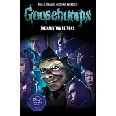 The Haunting Returns (Goosebumps: The Season 1 Novel)