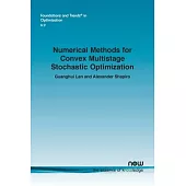 Numerical Methods for Convex Multistage Stochastic Optimization