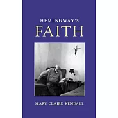 Hemingway’s Faith