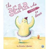 The Bear Who Loved to Dance