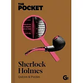 The Pocket Sherlock Holmes: Quizzes and Puzzles