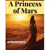 A Princess of Mars