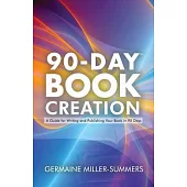 90-Day Book Creation(tm)