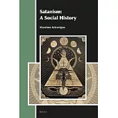 Satanism: A Social History