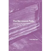 The Narrowest Path: Antinomies of Self-Determination in Four Aesthetic Studies